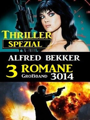 cover image of Thriller Spezial Großband 3014--3 Romane